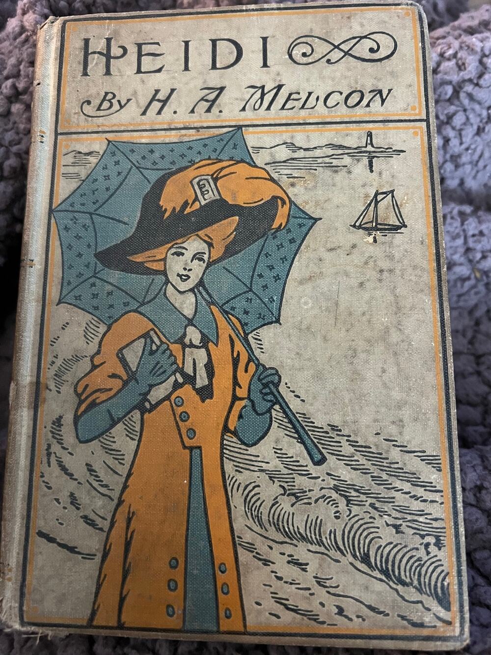 Vintage 1901 Heidi by Johanna Spyri Hardcover | A. L. Burt Edition
